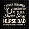 MR-7820239224-i-never-dreamed-id-grow-up-to-be-a-supper-sexy-horse-dad-image-1.jpg