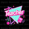 Teacher Png, Pink Teacher Png, Back To School Png - 1.jpg
