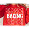 MR-1582023102322-baking-team-svg-baking-t-shirt-cut-files-cake-baker-tshirt-image-1.jpg