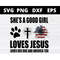 MR-1582023172052-shes-a-good-girl-loves-jesus-loves-her-dog-and-america-image-1.jpg