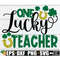 MR-208202324854-one-lucky-teacher-teacher-st-patricks-day-shirt-svg-image-1.jpg