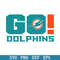 Go Miami Dolphins Svg, Miami Dolphins Svg, NFL Svg, Png Dxf Eps Digital File.jpeg