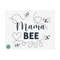 MR-2592023172036-mama-bee-svg-bee-quotes-svg-bee-kind-svg-sayings-quotes-image-1.jpg