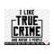 MR-259202318510-true-crime-svg-cricut-true-crime-png-true-crime-lover-cut-file-image-1.jpg