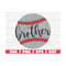 MR-289202311653-baseball-brother-svg-cricut-cut-file-silhouette-image-1.jpg