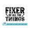 MR-2102023115847-fixer-of-all-the-things-svg-mr-fix-it-funny-mens-t-shirt-image-1.jpg