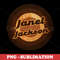 Janet Jackson - Iconic Pop Diva - Exclusive Sublimation PNG Digital Download