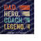 MR-14102023142918-dad-hero-coach-legend-dad-svg-coach-png-funny-coach-gift-image-1.jpg