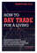 How to Day Trade for a Living Beginners Guide to Trading.png