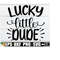 2510202323114-lucky-little-dude-boys-st-patricks-day-shirt-svg-kids-image-1.jpg