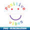 CR-20231101-19170_Positive Vibes Smiley Face Rainbow Colors 9519.jpg