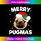 XP-20231112-3909_Merry Pugmas Funny Christmas Santa Pug Owner.jpg