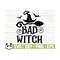 1411202311154-bad-witch-svg-halloween-quote-svg-halloween-svg-october-image-1.jpg