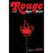 Rouge: A Novel