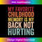 IV-20231119-6414_My Favorite Childhood Memory Is My Back Not Hurting men girl 3124.jpg