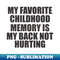 SS-20231120-41346_my favorite childhood memory is my back not hurting 7730.jpg
