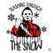 Slashin Through The Snow SVG Christmas Michael Myers Files.jpg