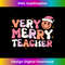FG-20231123-7118_Xmas Very Merry Teacher Groovy Santa Christmas Pajama Women Long Sleeve 0622.jpg