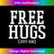 PE-20231125-7211_Free hugs Just Ask Cool Kind Friendly Humor Funny Extrovert 1375.jpg
