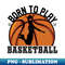 HB-5190_Basketball Born To Play 5894.jpg