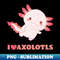 ZT-20724_I Love Axolotls - Great Gift for Axolotl Lovers 8311.jpg