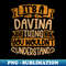 BV-28297_Its A Davina Thing You Wouldnt Understand 7527.jpg