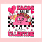 Retro Tacos Are My Valentine PNG.jpg