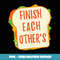 We Finish Each Other's Sandwiches Men and Princess - High-Quality PNG Sublimation Download