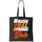 Raise Hell Praise Dale Tote Bag.jpg