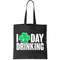I Clover Day Drinking Tote Bag.jpg