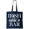 Irish Upon A Bar St Patricks Day Tote Bag.jpg