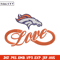 Denver Broncos Love embroidery design, Denver Broncos embroidery, NFL embroidery, sport embroidery, embroidery design..jpg