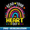WN-28481_Read Your Heart Out Rainbow Teacher Reading Book Lover 1603.jpg