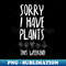 QS-5630_Sorry I Have Plants This Weekend 1877.jpg