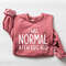 I Was Normal A Few Kids Ago Sweatshirt, Mothers Day Sweatshirt, Funny Mom Sweatshirt, Mommy Sweatshirt, Cute Mom Sweatshirt.jpg