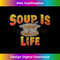 UD-20240114-28865_Soup Is Life Vintage T Soup Bowl Spoon Pot Can  3367.jpg