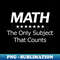 ME-22649_Math The Only Subject That Counts  4578.jpg
