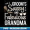 Sassy Grandma Of The Groom Shower Groom'S Grandma - Creative Sublimation PNG Download