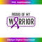 SLE Lupus Awareness Month Proud Of My Warrior Autoimmune - Exclusive PNG Sublimation Download