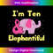 BE-20231219-14447_Ten Years Old 10th Birthday Elephant T- Cool Girls Gift 2935.jpg