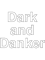 Dark and Danker.png