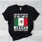 Mexican flag shirt, I may not be perfect, but I'm mexican, that's pretty close, mexican shirt, mexican gifts, mexico shirt.jpg