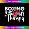 QI-20240116-2107_Boxing is my Therapy Funny Boxing Quote Gym Fighter Gloves 0395.jpg