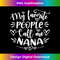 KX-20240127-10579_My Favorite People Call Me Nana Funny Mother's Day  1853.jpg