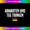 AA-20240115-887_Abwarten & trinken German Language Germany German Saying 0051.jpg