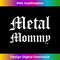 GG-20240121-12005_Metal Mommy Heavy Metal Mother's Day Tee Fan Hair Bands 2779.jpg