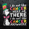 I Do Not Like Cancer Here Or There SVG.jpeg