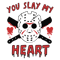 1901241048-you-slay-my-heart-horror-valentines-day-svg-1901241048png.png