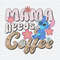 ChampionSVG-1704241025-cute-stitch-mama-needs-coffee-svg-1704241025png.jpeg