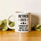Retired 2023 Mug, Funny Retirement Mug, Retirement Gift For Men Women, Dad Retirement Gift, Retired Mug, Coworker Leavin.jpg